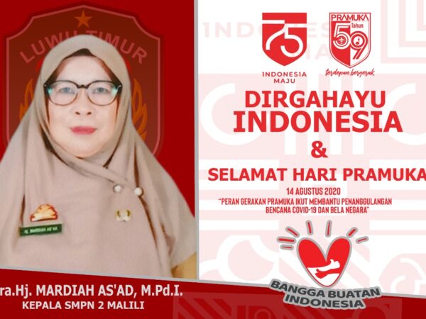 DIRGAHAYU INDONESIA & SELAMAT HARI PRAMUKA || SMPN 2 MALILI